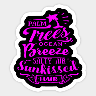 Palm Trees Ocean Breeze Salty Air Sunkissed Hair Sticker